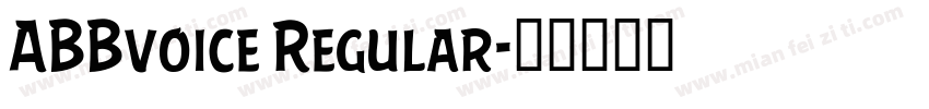 ABBvoice Regular字体转换